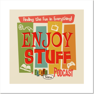 Enjoy Stuff Podcast Posters and Art